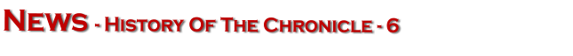 News - History Of The Chronicle - 6