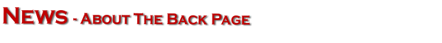 News - About The Back Page
