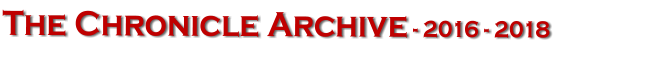The Chronicle Archive - 2016 - 2018